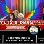 Love is a drag Show