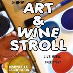 Art & Wine Stroll