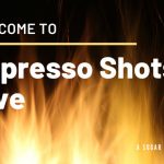 Espresso Shots Live