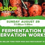 Kimchi Fermentation & Food Preservation Workshop with Miss Bao Restaurant